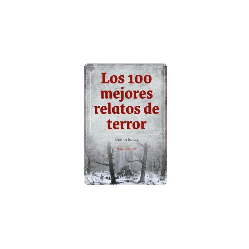 SD Toys Más Regalos De Cine De Terror ^Libro LOS 100 MEJORES RELATOS DE TERROR. GUIA DE LECTURA