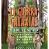 Online Libro Star Wars La Guerra de las Galaxias Made in Spain 3 Más Regalos De Star Wars