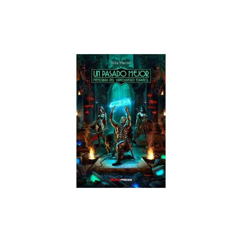 Best Libro Un Pasado Mejor Memorias del Videojuego Español Regalos Y Coleccionismo Para Gamers - Cosas De Videojuegos Míticos