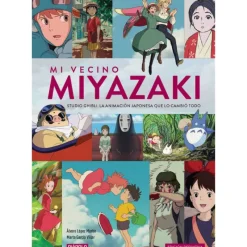SD Toys Libros Ghibli^Mi vecino Miyazaki: Edición Definitiva