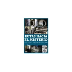 Clearance Rutas hacia el Misterio: Lugares Sobrenaturales en España Más Regalos De Cine De Terror